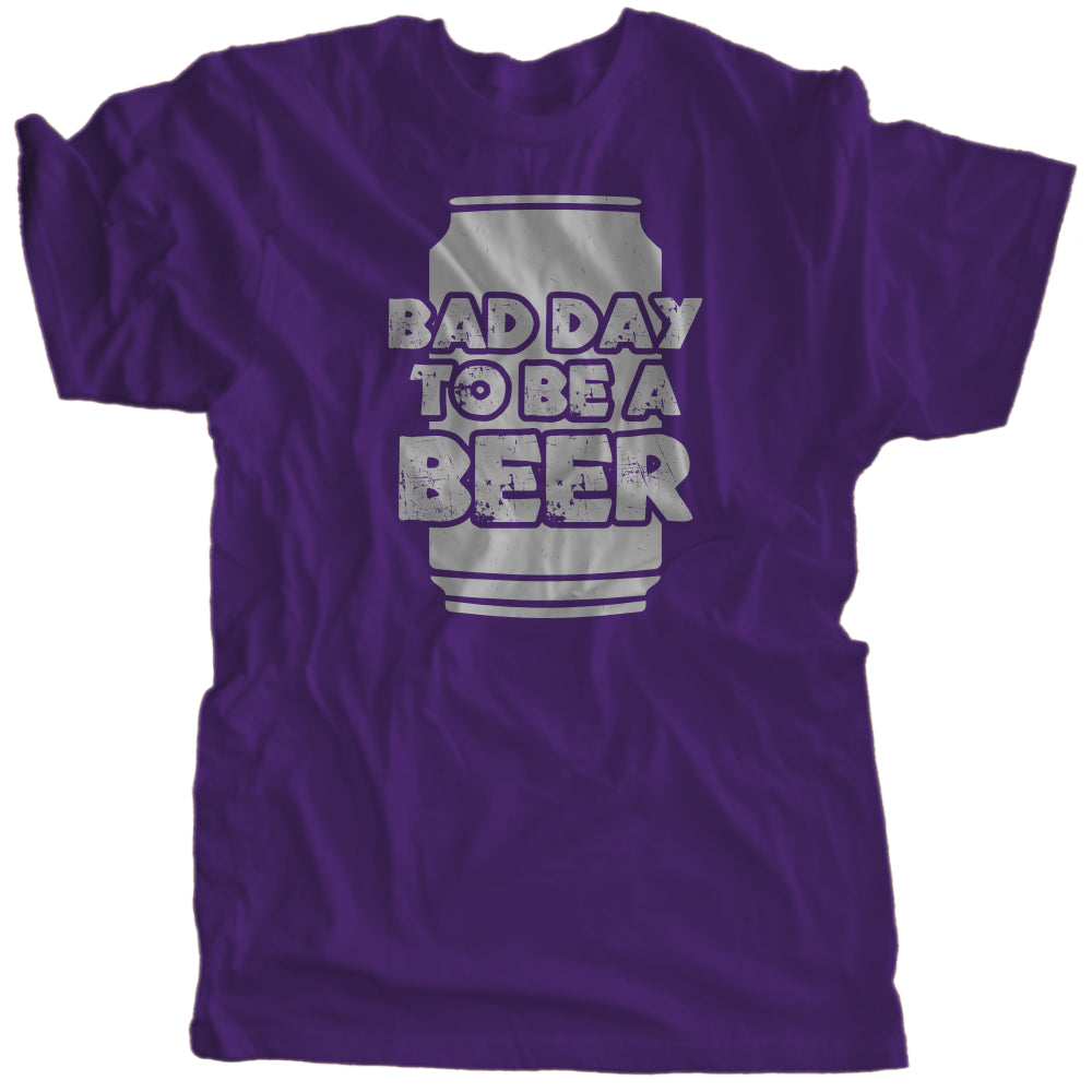 Bad Day To Be A Beer | Multiple Colors