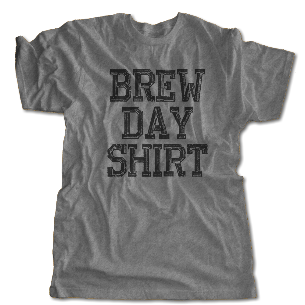 Brew Day Shirt T-Shirt